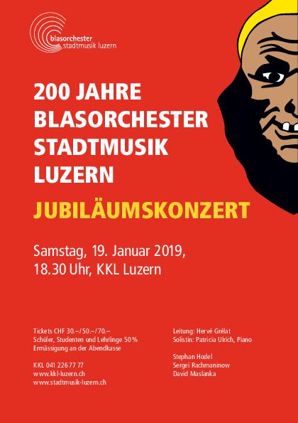 Jubiläumskonzert - 200 Jahre Stadtmusik Luzern